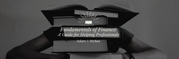 Fundamentals of Finance by Adam J. McKee